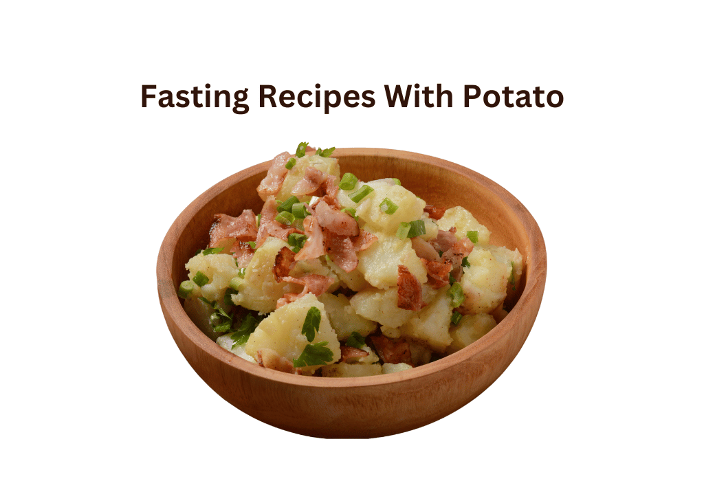 Delicious Fasting Recipes With Potato Today